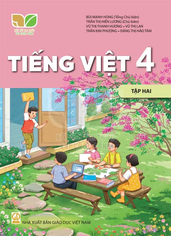 Sách Giáo Khoa Tiếng Việt Lớp 4 Tập 2 - Bộ Kết Nối Tri Thức Với Cuộc Sống