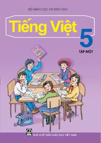Sách Giáo Khoa Tiếng Việt Lớp 5 Tập 1