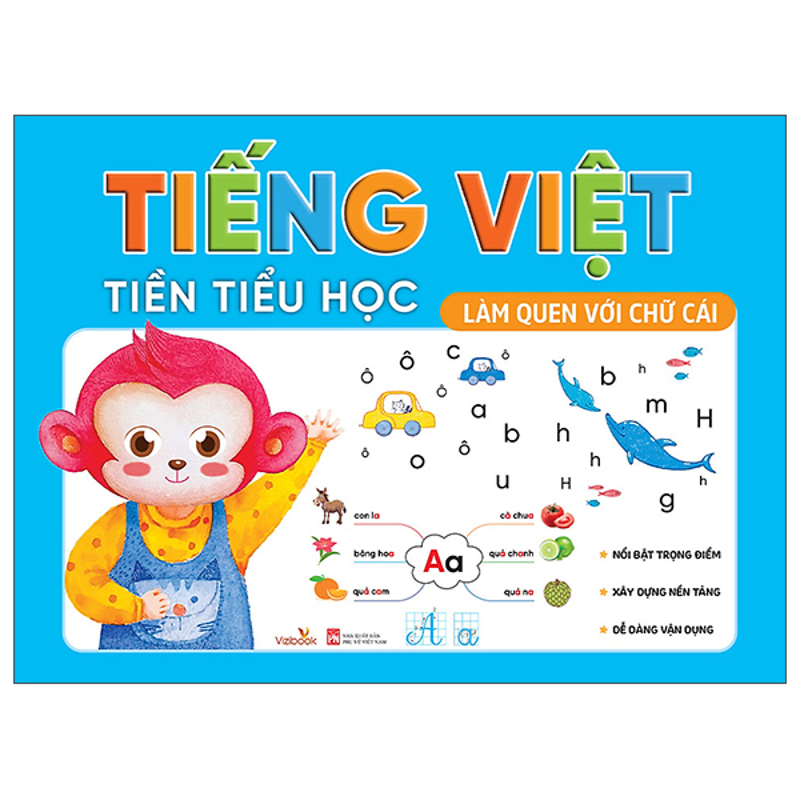 Tiếng Việt Tiền Tiểu Học-Làm Quen Với Chữ Cái