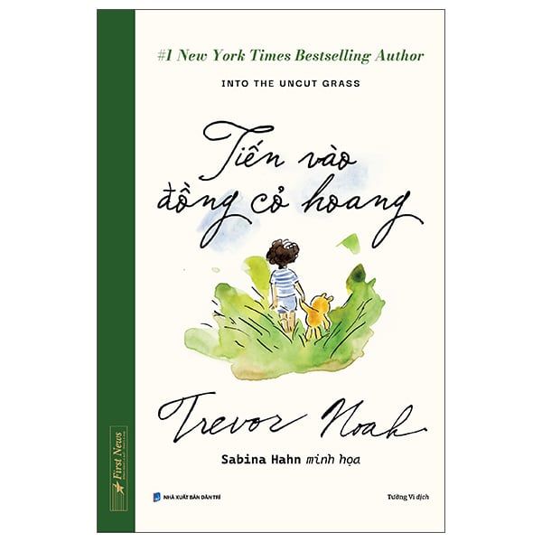 TIẾN VÀO ĐỒNG CỎ HOANG