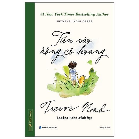 TIẾN VÀO ĐỒNG CỎ HOANG