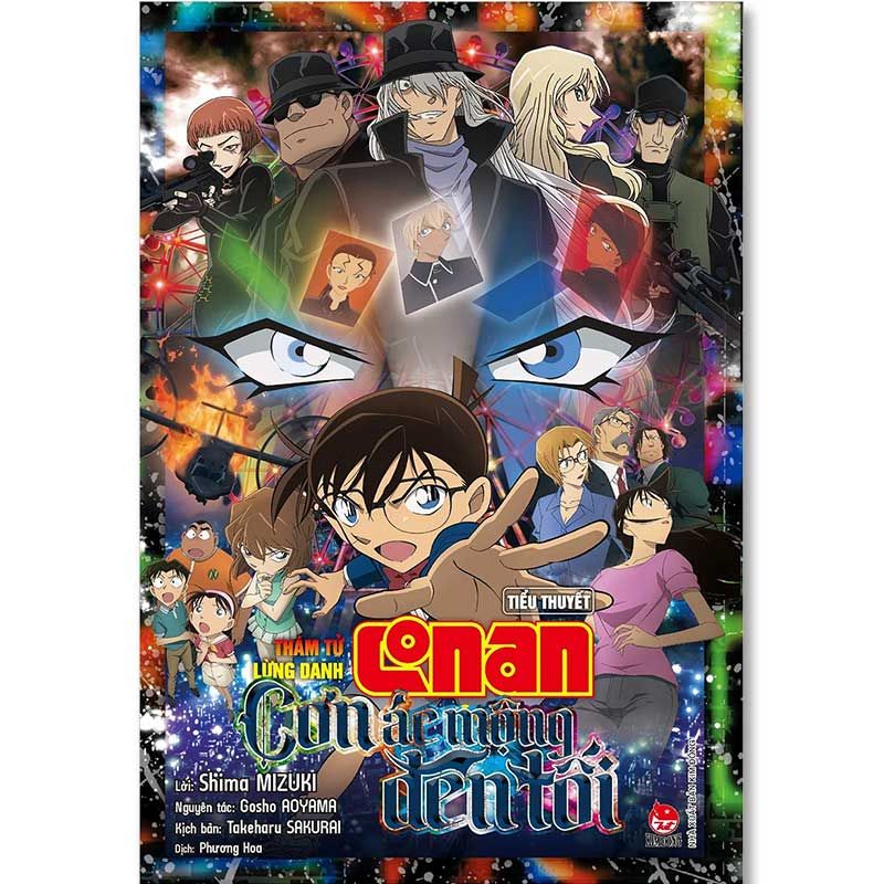 [Tiểu thuyết] Thám Tử Lừng Danh Conan - Cơn Ác Mộng Đen Tối