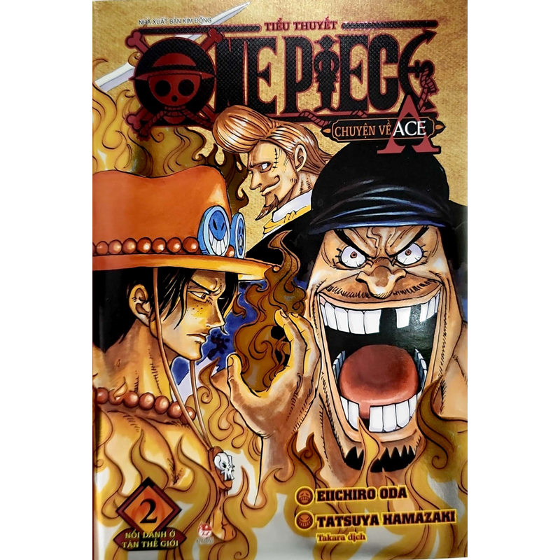 Tiêu Thuyết One Piece Chuyện Về Ace Tập 2