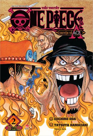 Tiểu Thuyết One Piece - Chuyện Về ACE (Tập 2)