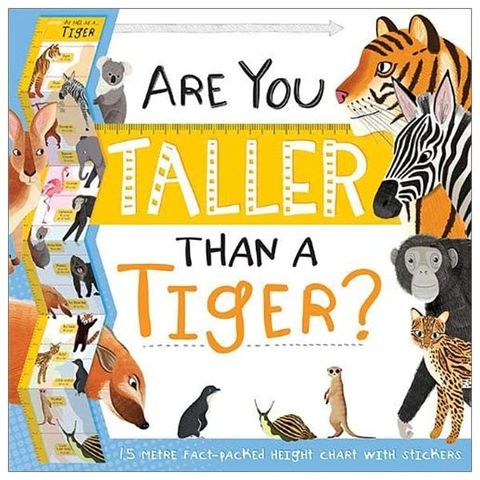 Are You Taller Than A Tiger?