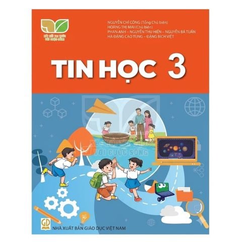 Tin học 3-2023-Kết Nối Tri Thức Với Cuộc Sống
