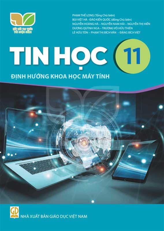 Sách Giáo Khoa Tin Học Lớp 11 - Định Hướng Khoa Học Máy Tính - Bộ Kết Nối Tri Thức Với Cuộc Sống