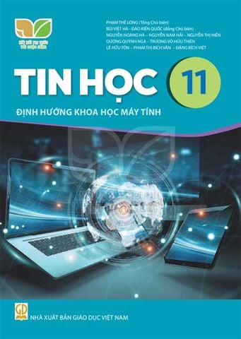 Sách Giáo Khoa Tin Học Lớp 11 - Định Hướng Khoa Học Máy Tính - Bộ Kết Nối Tri Thức Với Cuộc Sống