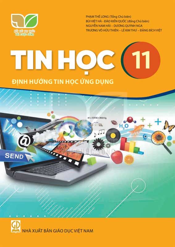 Sách Giáo Khoa Tin Học Lớp 11 - Định Hướng Tin Học Ứng Dụng - Bộ Kết Nối Tri Thức Với Cuộc Sống