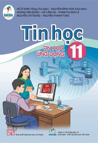 Tin Học Lớp 11 - Tin Học Ứng Dụng - Bộ Cánh Diều