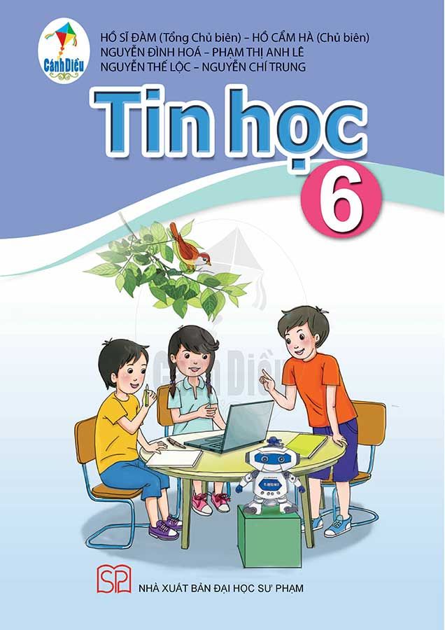 Sách Giáo Khoa Tin Học Lớp 6 - Bộ Cánh Diều