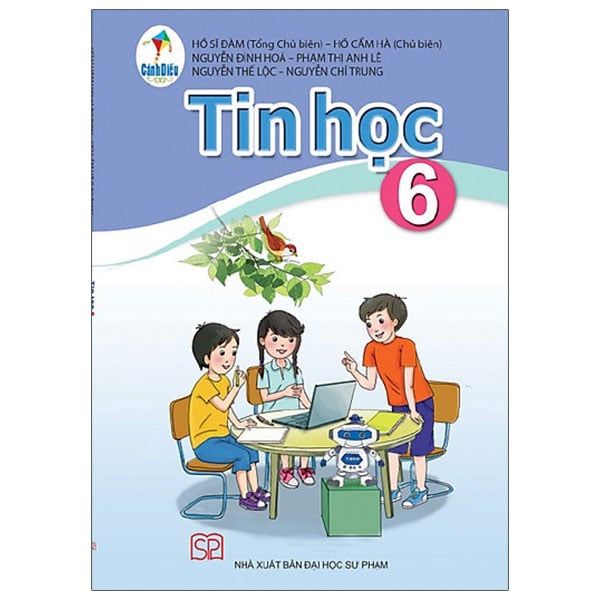 Sách Giáo Khoa Tin Học Lớp 6 - Bộ Cánh Diều