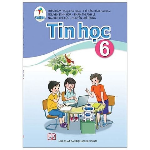 Sách Giáo Khoa Tin Học Lớp 6 - Bộ Cánh Diều