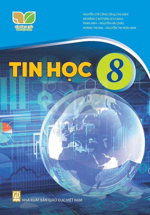 Sách Giáo Khoa Tin Học Lớp 8 - Bộ Kết Nối Tri Thức Với Cuộc Sống