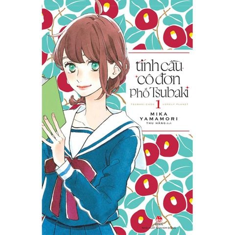 Tinh Cầu Cô Đơn Phố Tsubaki - Tập 1