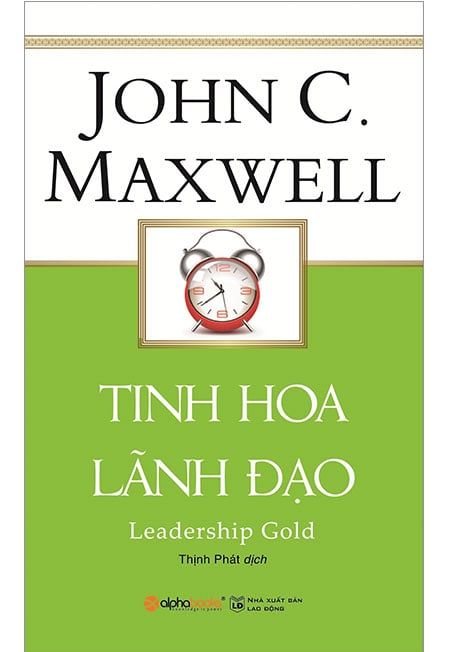 Tinh Hoa Lãnh Đạo (Tái Bản Năm 2019)