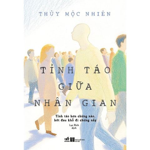 Tỉnh Táo Giữa Nhân Gian