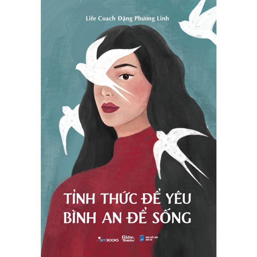 Tỉnh Thức Để Yêu, Bình An Để Sống