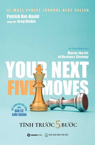 Your Next Five Moves - Tính Trước 5 Bước