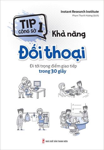 Tip Công Sở 1 - Khả Năng Đối Thoại