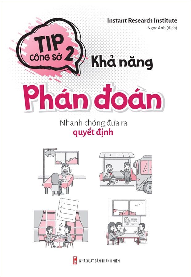 Tip Công Sở 2 - Khả Năng Phán Đoán
