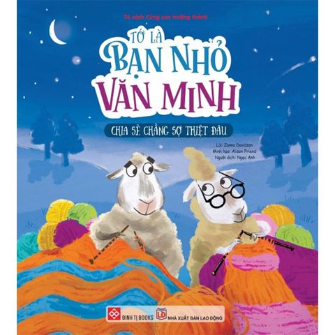 Tớ Là Bạn Nhỏ Văn Minh - Chia Sẻ Chẳng Sợ Thiệt Đâu