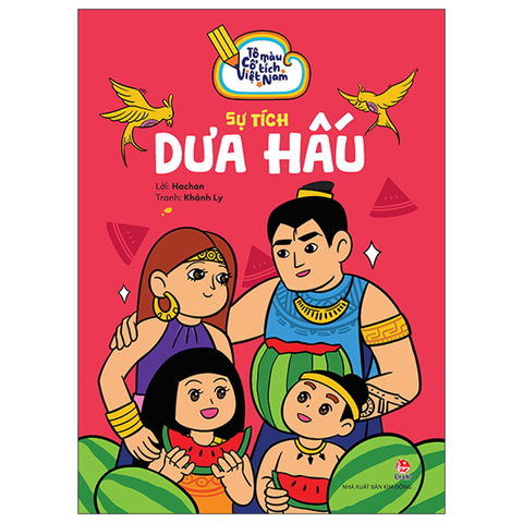 Tô Màu Cổ Tích Việt Nam - Sự Tích Dưa Hấu
