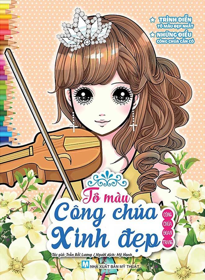 Tô Màu Công Chúa Xinh Đẹp - Công Chúa Đoan Trang (Tái bản năm 2024)