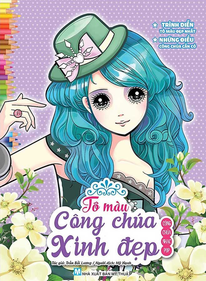 Tô Màu Công Chúa Xinh Đẹp - Công Chúa Nhạc Pop (Tái bản năm 2024)