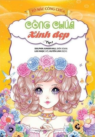 Tô Màu Công Chúa - Công Chúa Xinh Đẹp - Tập 1