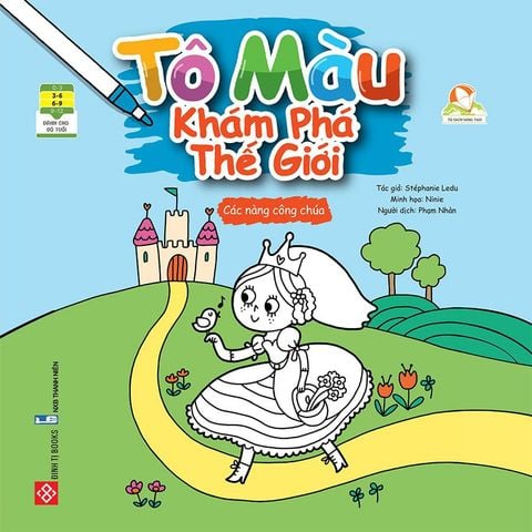 Tô Màu Khám Phá Thế Giới - Các Nàng Công Chúa