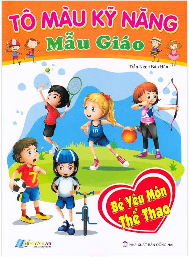 Tô Màu Kỹ Năng Mẫu Giáo - Bé Yêu Môn Thể Thao