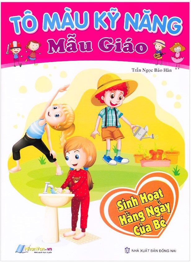 Tô Màu Kỹ Năng Mẫu Giáo - Sinh Hoạt Hằng Ngày Của Bé