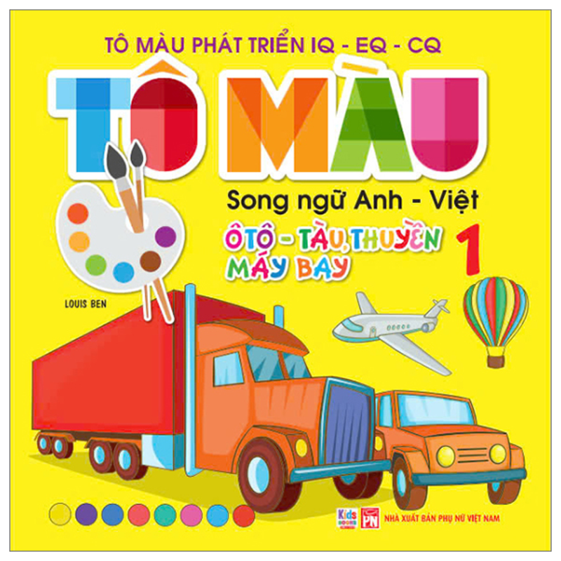 Tô Màu Ô Tô - Tàu Thuyền Máy Bay - Tập 2 Song Ngữ Anh - Việt