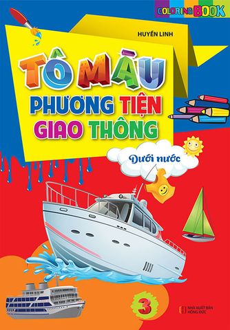 Tô Màu Phương Tiện Giao Thông - Tập 3: Dưới Nước