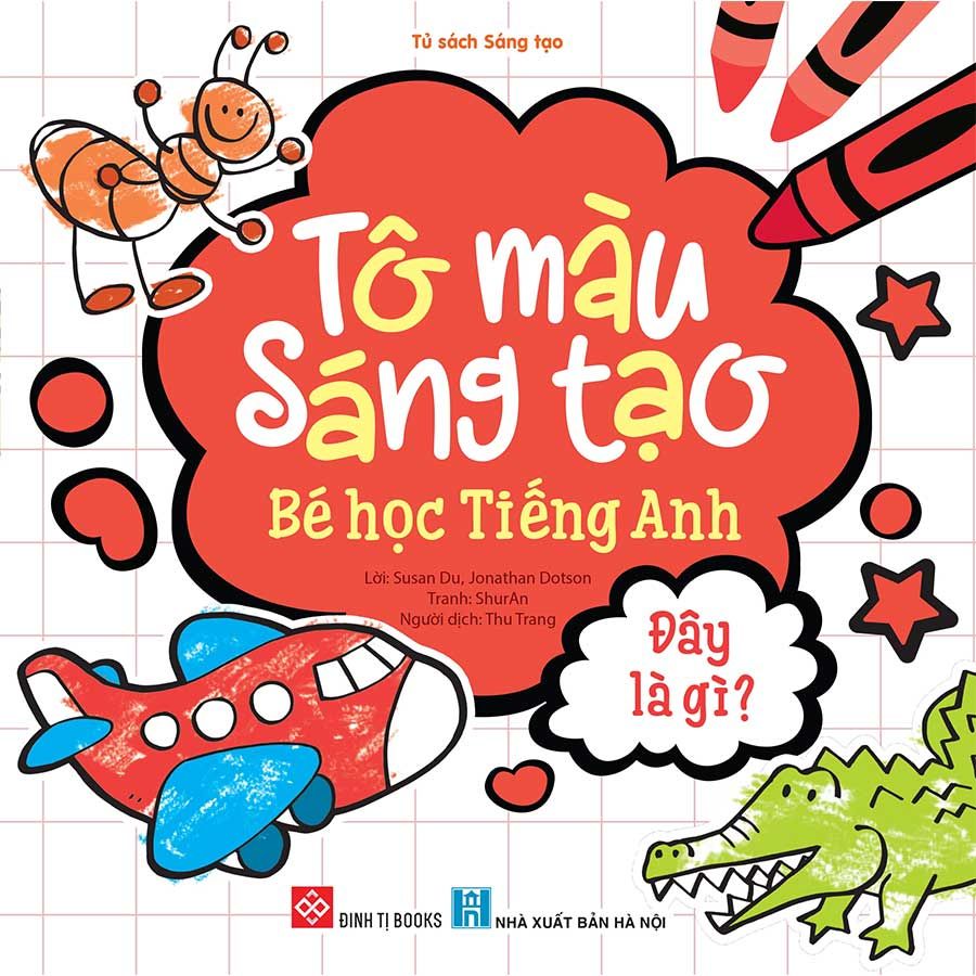 Tô Màu Sáng Tạo - Bé Học Tiếng Anh - Đây Là Gì?