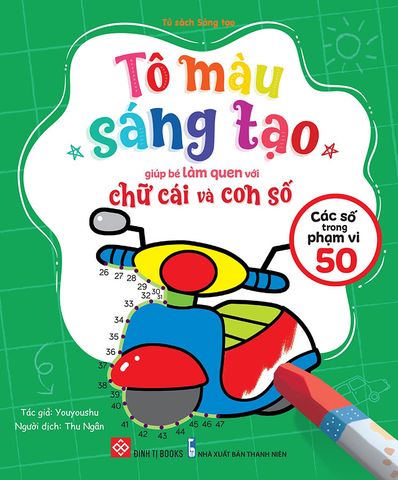 Tô Màu Sáng Tạo Giúp Bé Làm Quen Với Chữ Cái Và Con Số - Các Số Trong Phạm Vi 50
