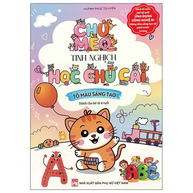 Tô Màu Sáng Tạo - Chú Mèo Tinh Nghịch Học Chữ Cái