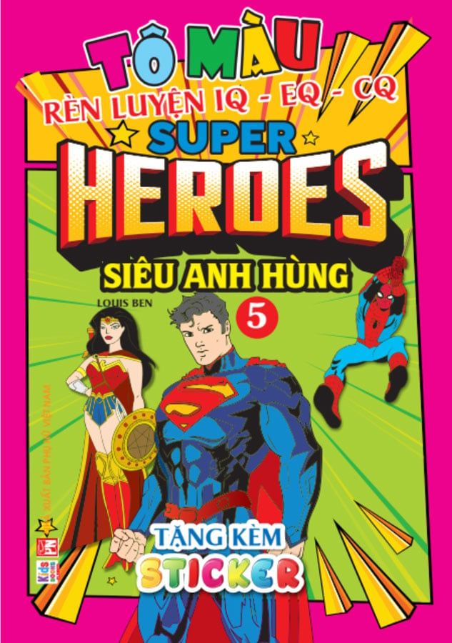 Tô Màu Rèn Luyện IQ-EQ-CQ - Super Heroes - Siêu Anh Hùng 5
