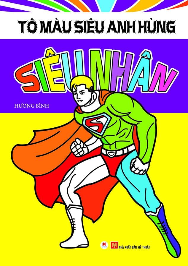 Tô Màu Siêu Anh Hùng - Siêu Nhân