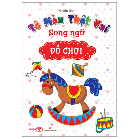 Tô Màu Thật Vui (Song Ngữ) - Đồ Chơi