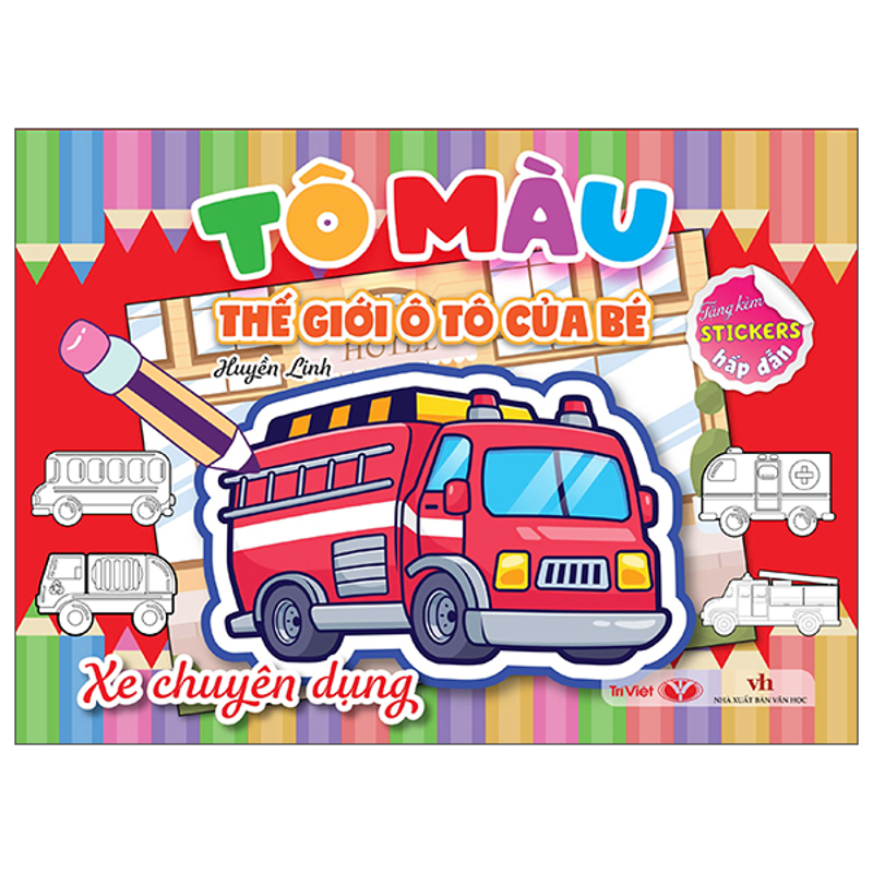 Tô Màu Thế Giới Ô Tô Của Bé - Xe Chuyên Dụng