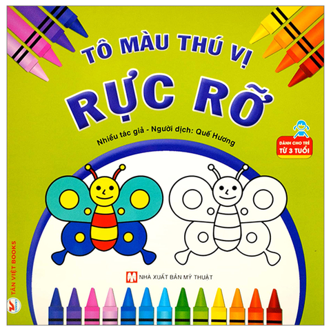 Tô Màu Thú Vị - Rực Rỡ (Dành Cho Trẻ Từ 3 Tuổi)