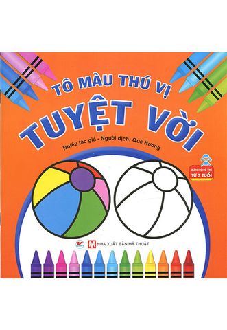 Tô Màu Thú Vị - Tuyệt Vời