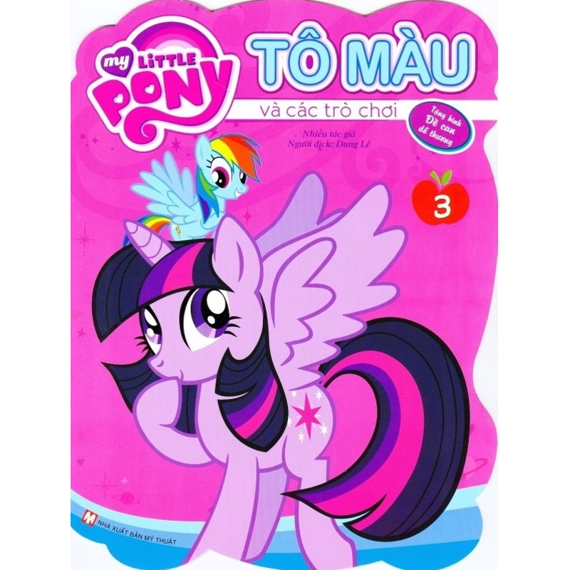 Tô Màu Và Các Trò Chơi Tập 3 - My Little Pony