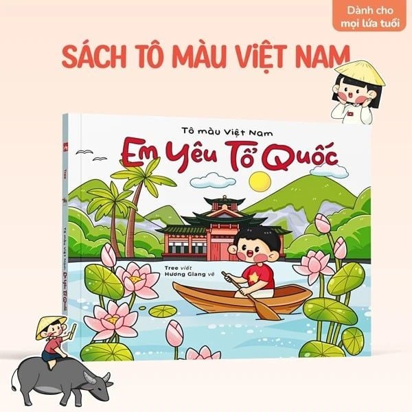 Tô Màu Việt Nam - Em Yêu Tổ Quốc