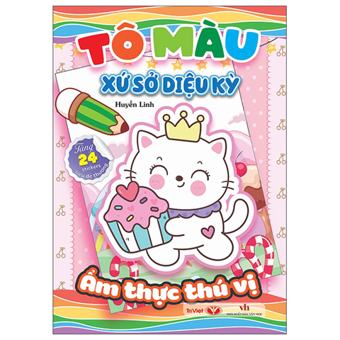 Tô Màu Xứ Sở Diệu Kỳ - Ẩm Thực Thú Vị