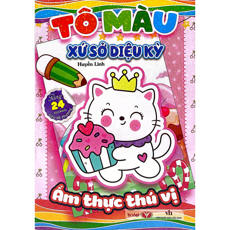Tô Màu Xứ Sở Diệu Kỳ - Ẩm Thực Thú Vị