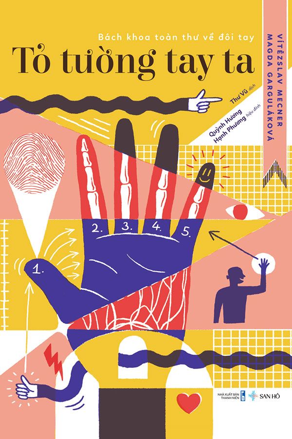 Tỏ Tường Tay Ta - Bách Khoa Toàn Thư Về Đôi Tay