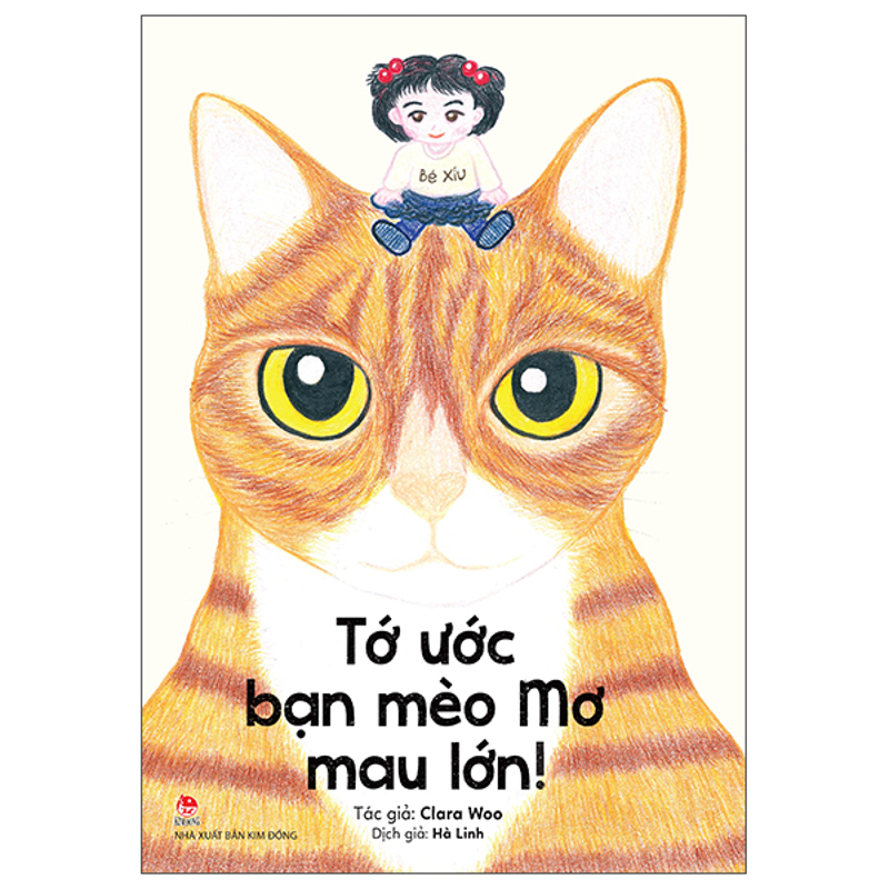 Tớ Ước Bạn Mèo Mau Lớn!